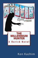 Cover of The Millennium Hunter by Ken Kashim