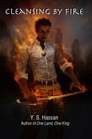Cover of Cleansing by Fire by Y.S. Hassan