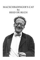 Cover of Macschrodinger's Cat by Reed De Buch