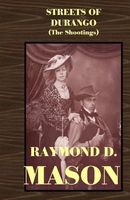 Cover of The Shootings by Raymond D. Mason