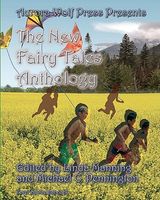 Cover of The New Fairy Tales Anthology by Aurora Wolf Press