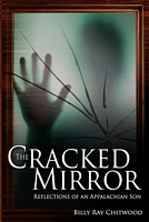 Cover of The Cracked Mirror by Billy Ray Chitwood
