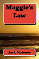 Cover of Maggie's Law by Jack Maloney
