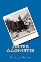 Cover of Jeeter Agonistes by Michael Julian
