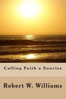 Calling Faith a Sunrise