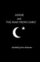 Annie and the Man from Cairo