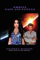Cover of Ghosts, Past and Future by Leandra Martin