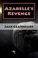 Cover of Azabelle's Revenge by Jack Gearheart