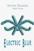 Cover of Electric Blue by Shyft Trakia-Vorga Vahtidahl
