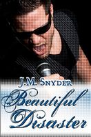 Cover of Beautiful Disaster by J.M. Snyder