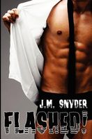 Cover of Flashed! by J.M. Snyder