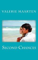 Cover of Second Chances by Valerie Maarten