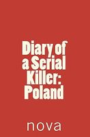 Diary of a Serial Killer: Poland