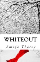 Cover of Whiteout by Amaya Thorne