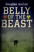 Cover of Belly of the Beast by Douglas Walker