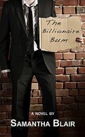 Cover of The Billionaire Bum by Samantha Blair