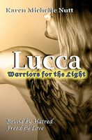 Lucca: Warriors for the Light