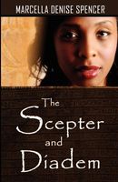 Cover of The Scepter and Diadem by Marcella Denise Spencer