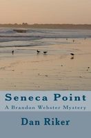 Cover of Seneca Point by Dan Riker