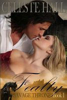 Cover of Fealty by Celeste Hall