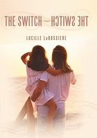 Cover of The Switch-Hctiws Eht by Lucille Labossiere