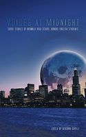 Cover of Voices at Midnight: Short Stories by Norwalk High School Honors English Students by Deborah Kopple