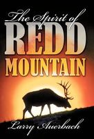Cover of The Spirit of Redd Mountain by Larry Auerbach