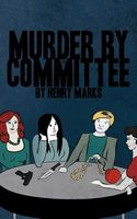 Cover of Murder by Committee by Henry Marks