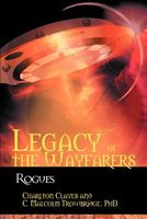 Cover of Legacy Of The Wayfarers by Charlton Clayes