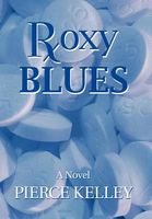 Cover of Roxy Blues by Pierce Kelley