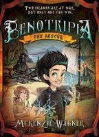 Cover of Benotripia: The Rescue by McKenzie Wagner
