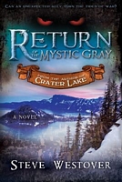 Return of the Mystic Gray