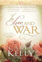 In Love and War (Carla Kelly)