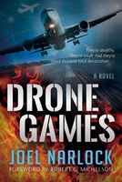 Cover of Drone Games by Joel Narlock