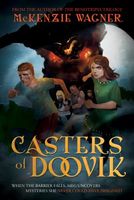 Cover of Casters of Doovik by McKenzie Wagner