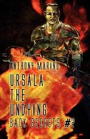 Cover of Ursala the Undying: Back Secrets #2 by Anthony Marino