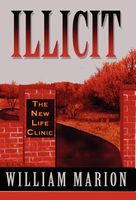 Cover of Illicit by William Marion