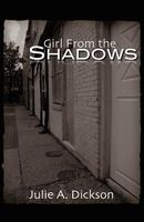 Girl from the Shadows