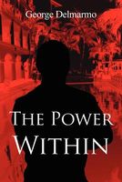 Cover of The Power Within by George Delmarmo