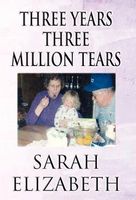 Three Years Three Million Tears