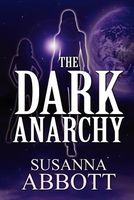 Cover of The Dark Anarchy by Susanna Abbott