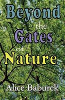 Beyond the Gates of Nature