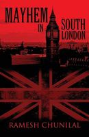 Cover of Mayhem in South London by Ramesh Chunilal