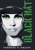 Cover of Black Hat by Theresa N. Melvin