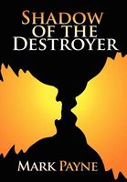Cover of Shadow of the Destroyer by Mark Payne