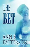 Cover of The Bet by Ann B. Patterson