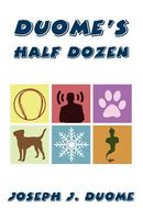 Cover of Duome's Half Dozen by Joseph J. Duome
