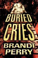 Cover of Buried Cries by Brandi Perry