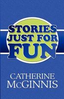 Stories Just For Fun