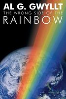 The Wrong Side of the Rainbow